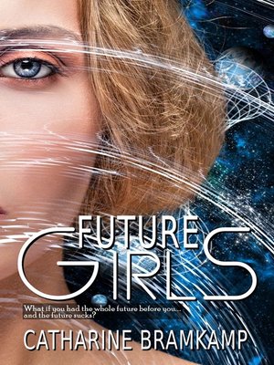 cover image of Future Girls